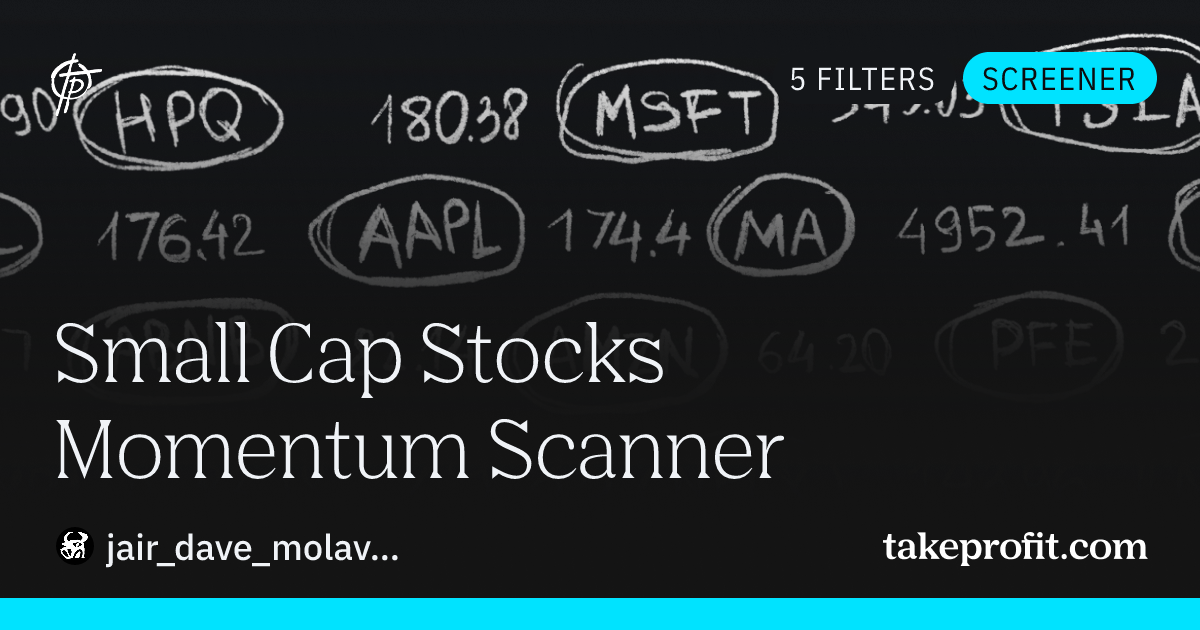 Small Cap Stocks Momentum Scanner | Screener | TakeProfit